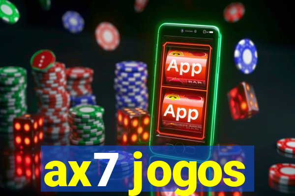 ax7 jogos